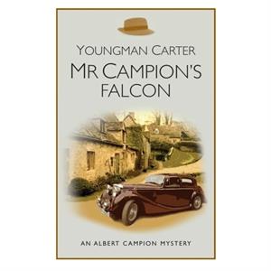 Mr Campions Falcon by Philip YoungmanCarter