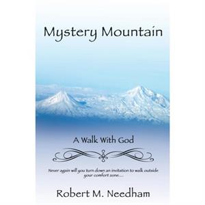 Mystery Mountain by Robert M Needham