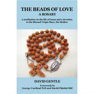 Beads of Love by David Gentle