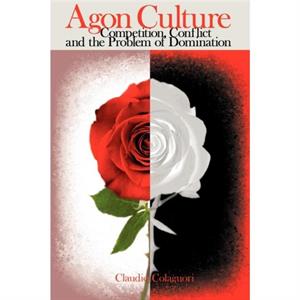 Agon Culture by Claudio Colaguori