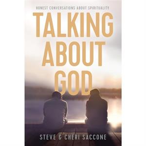 Talking about God by Stephen Saccone