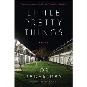 Little Pretty Things by Lori RaderDay