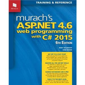 Murachs ASP.NET 4.6 Web Programming with C 2016 by Anne Boehm