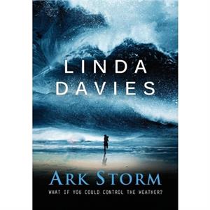 Ark Storm by Linda Davies