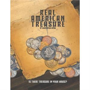 Real American Treasure by Christopher Bryan