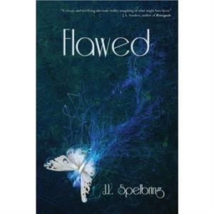 Flawed by J.L. Spelbring