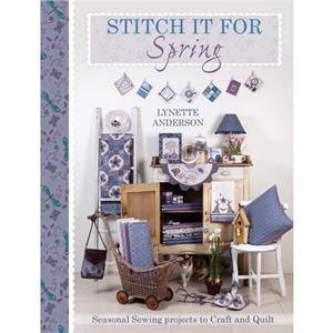 Stitch It for Spring by Lynette Anderson