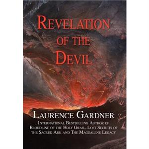 Revelation of the Devil by Laurence Gardner