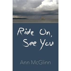 Ride On See You by Ann McGlinn