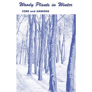 Woody Plants in Winter by Nelle P. Ammons