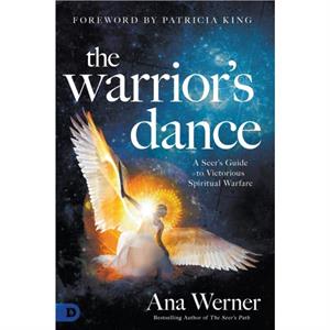 Warriors Dance The by Ana Werner