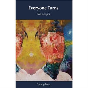 Everyone Turns by Cooper & Bob & au