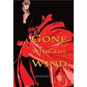 Gone with the Wind Wisehouse Classics Edition by Margaret Mitchell