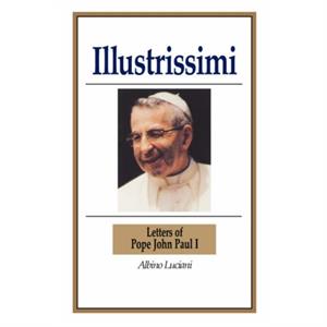 Illustrissimi by Pope John Paul I