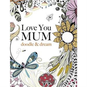 Love You Mum by Christina Rose