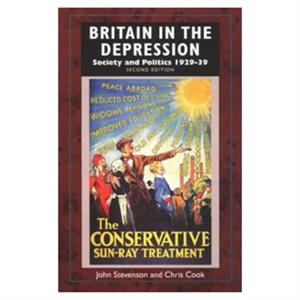 Britain in the Depression by Chris Cook