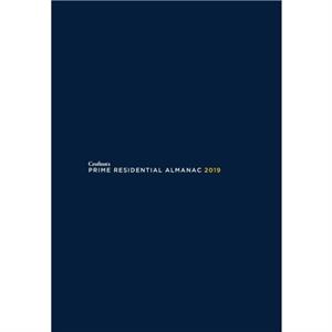 Croftons Prime Residential Almanac 2019 by Matt CroftonDan Crofton