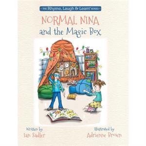 Normal Nina and the Magic Box  UK EDITION by MR Ian Sadler