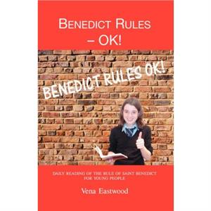 Benediet Rules  OK by Vena Eastwood