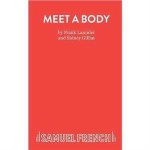 Meet a Body by Frank Launder