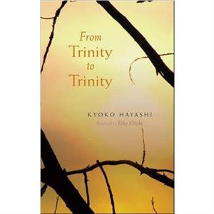 From Trinity To Trinity by Kyoko Hayashi