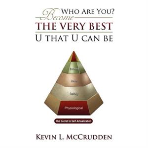 Who Are You by Kevin L. McCrudden