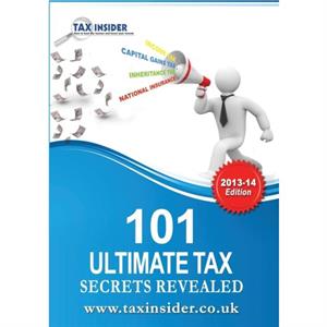 101 Ultimate Tax Secrets Revealed by Sarah Bradford