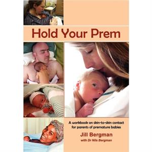 Hold Your Prem by Jill Bergman