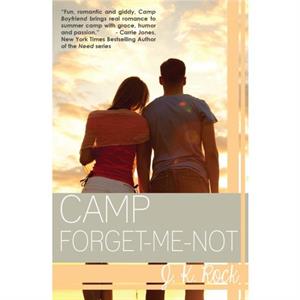 Camp ForgetMeNot Volume 3 by J.K. Rock