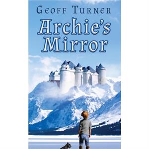 Archies Mirror by Geoff Turner