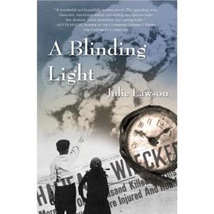 A Blinding Light by Julie Lawson