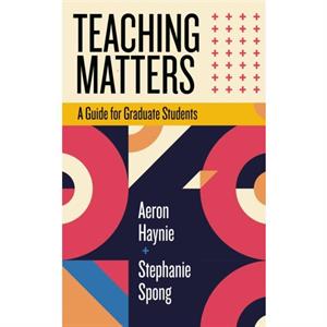 Teaching Matters by Stephanie Spong