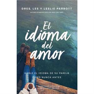 El idioma del amor by Les Parrott