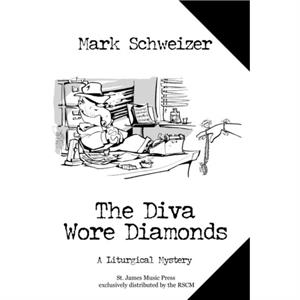 The Diva Wore Diamonds by Mark Schweizer