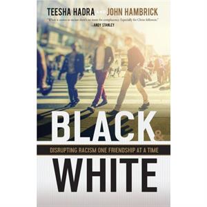 Black and White Paperback by John HambrickTeesha Hadra