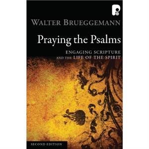 Praying the Psalms by Walter Brueggemann