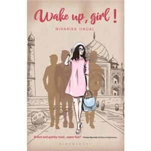 Wake up girl by Niharika Jindal