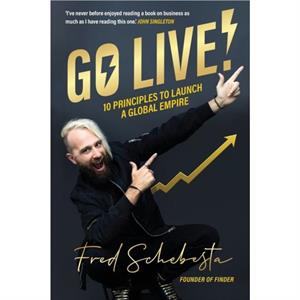 Go Live by Fred Schebesta