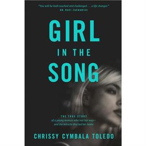 Girl in the Song by Chrissy Cymbala Toledo