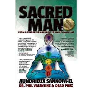 Sacred Man by Aundrieux Khonsu SankofaEl