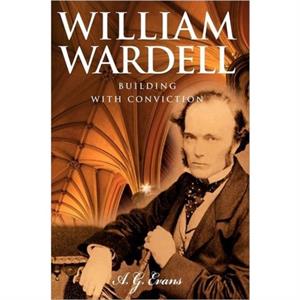 William Wardell by A.E. Evans