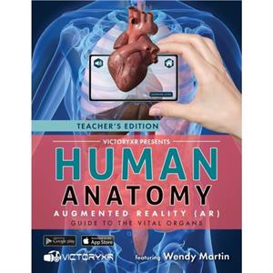 Human Anatomy in Augmented Reality AR by VictoryXR