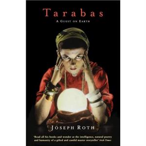 Tarabas by Joseph Roth