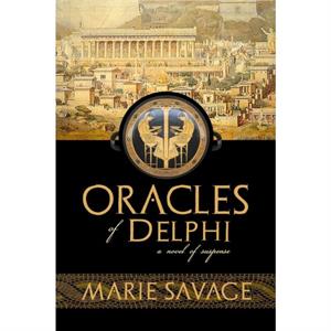 Oracles of Delphi Volume 1 by Marie Savage