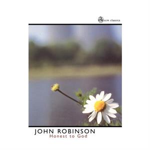 Honest to God by John A. T. Robinson