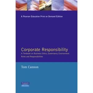 Corporate Responsibility by Tom Cannon