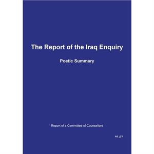 The Report of the Iraq Enquiry by Amy Evans