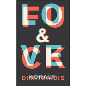 Love  Fuck Poems by Koraly Dimitriadis