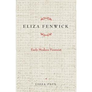 Eliza Fenwick by Lissa Paul