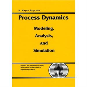 Process Dynamics by B. Bequette